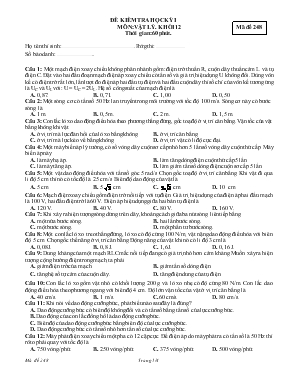 Đê kiêm tra hoc ky I môn Vât ly. Khôi 12 thơi gian 60 phut